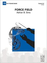 Force Field Concert Band sheet music cover